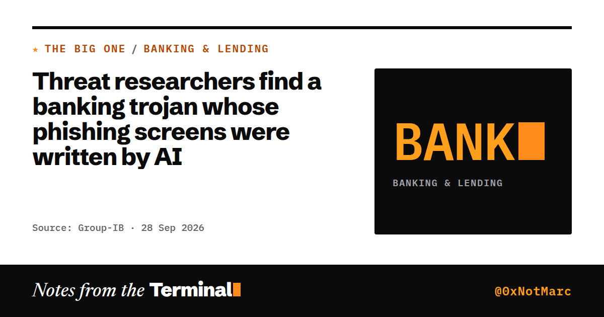 Threat researchers find a banking trojan whose phishing screens were written by AI