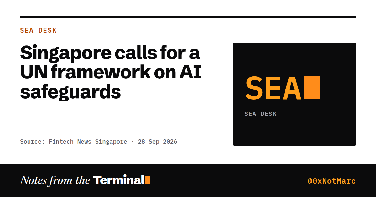 Singapore calls for a UN framework on AI safeguards