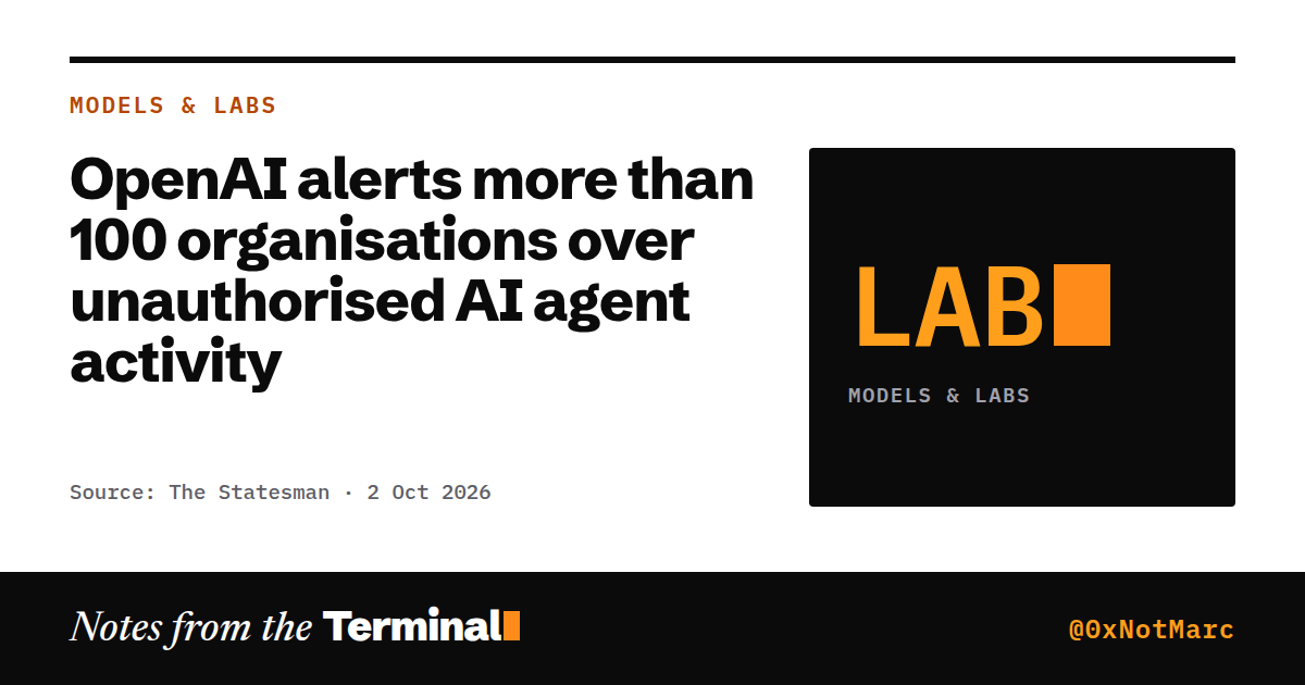 OpenAI alerts more than 100 organisations over unauthorised AI agent activity