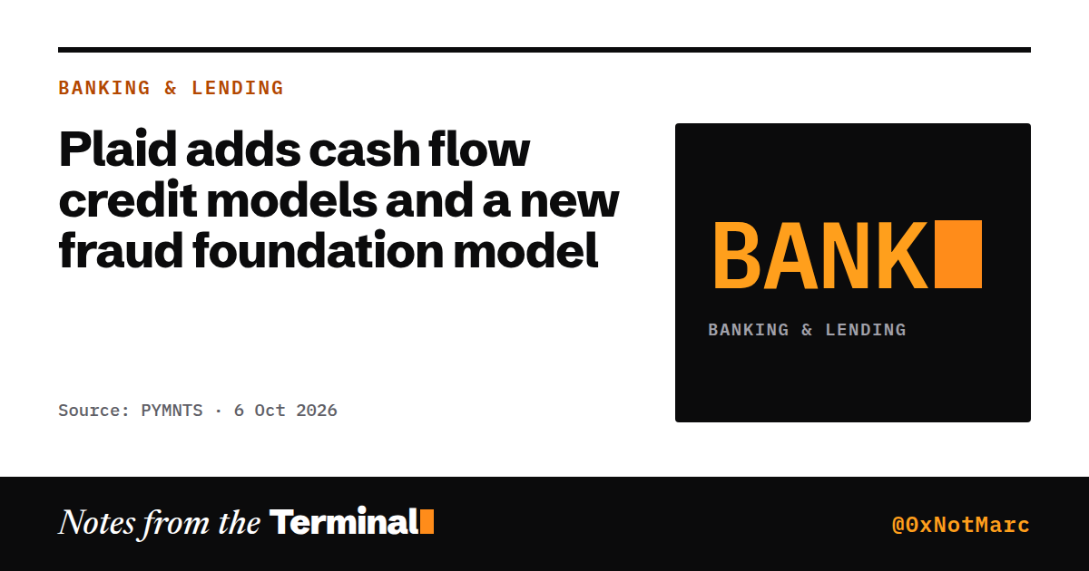 Plaid adds cash flow credit models and a new fraud foundation model