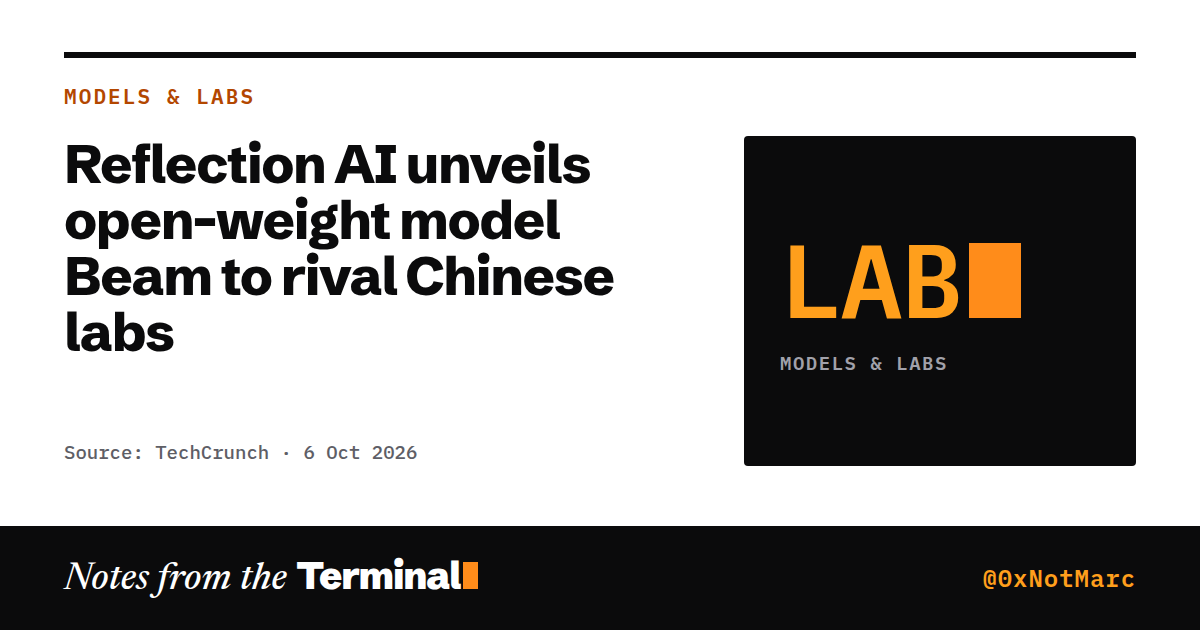 Reflection AI unveils open-weight model Beam to rival Chinese labs
