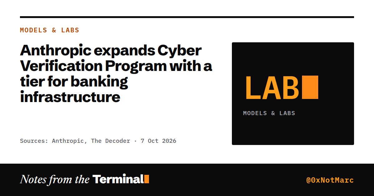 Anthropic expands Cyber Verification Program with a tier for banking infrastructure