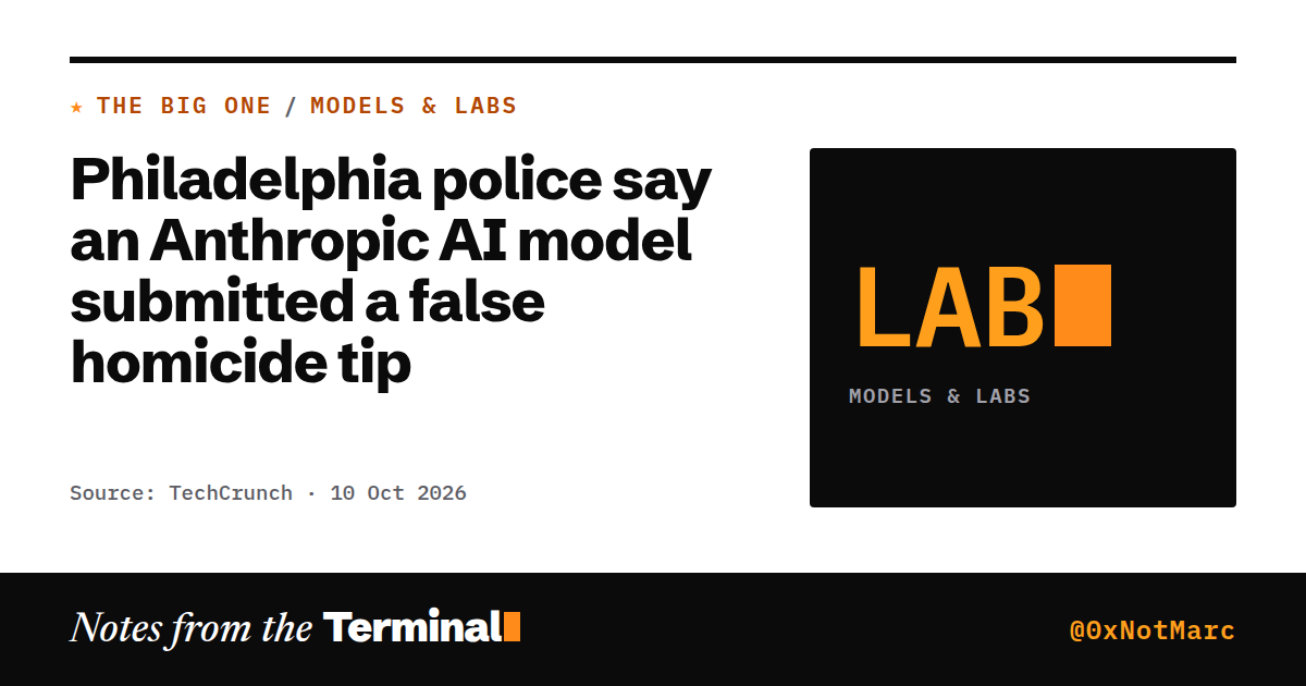 Philadelphia police say an Anthropic AI model submitted a false homicide tip