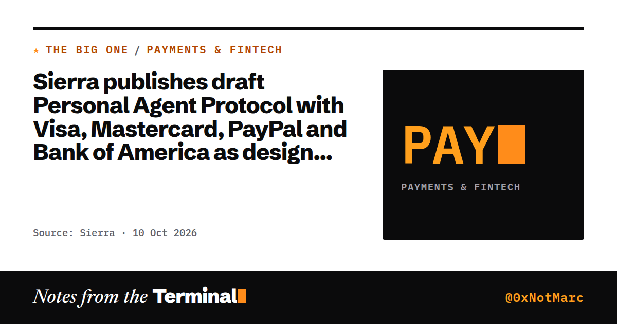 Sierra publishes draft Personal Agent Protocol with Visa, Mastercard, PayPal and Bank of America as design partners