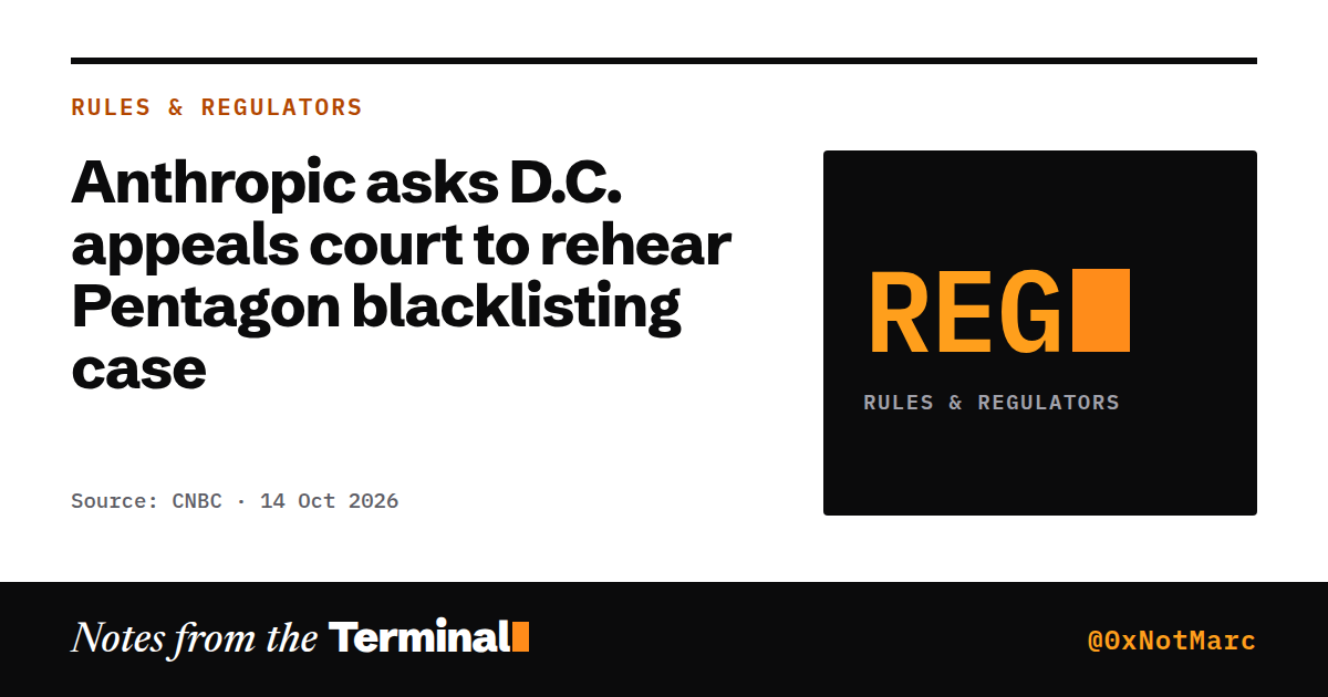 Anthropic asks D.C. appeals court to rehear Pentagon blacklisting case