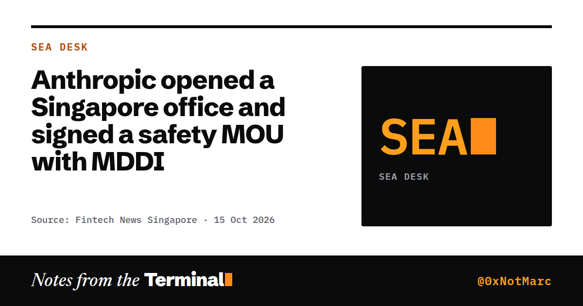 Anthropic opened a Singapore office and signed a safety MOU with MDDI