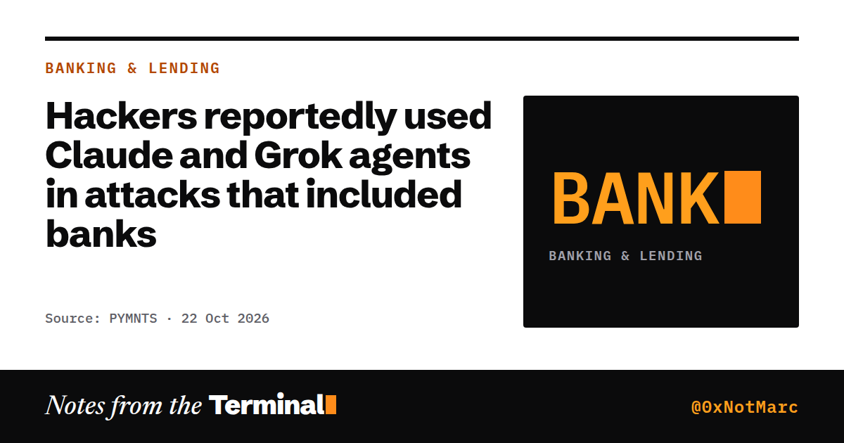 Hackers reportedly used Claude and Grok agents in attacks that included banks