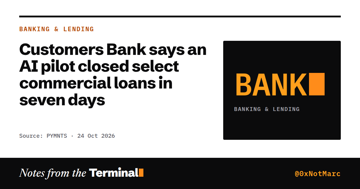 Customers Bank says an AI pilot closed select commercial loans in seven days