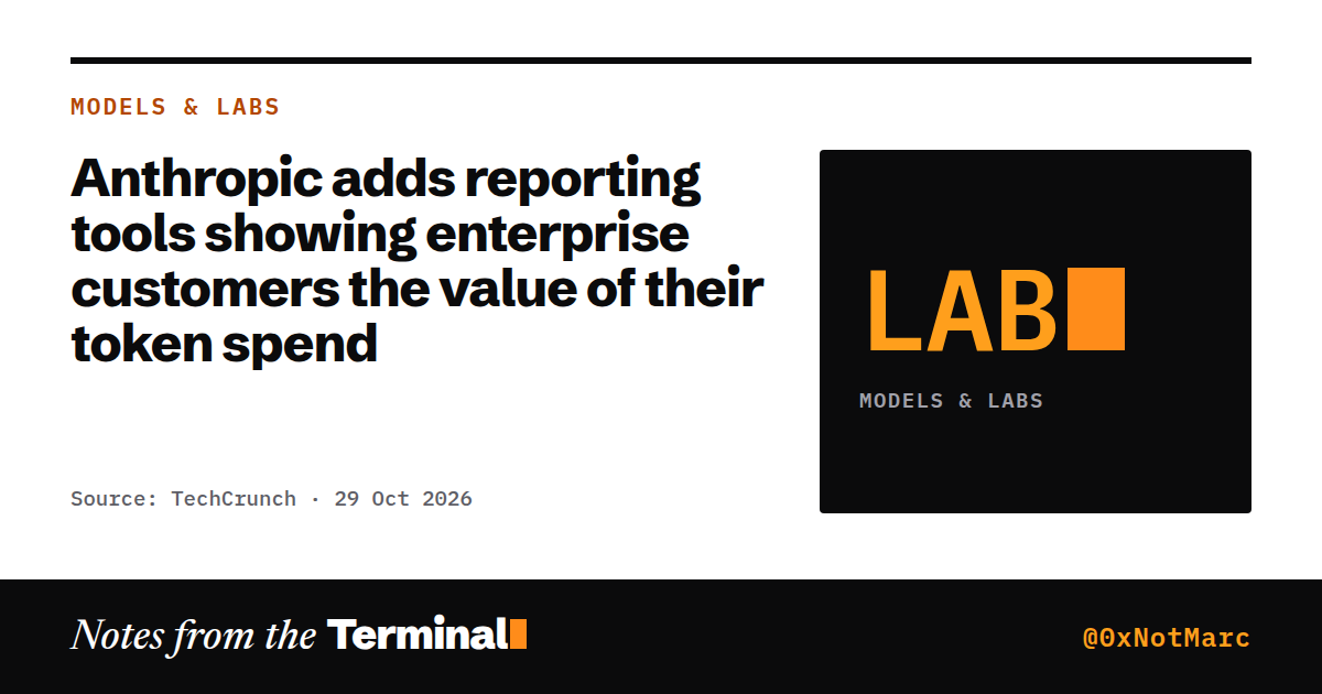 Anthropic adds reporting tools showing enterprise customers the value of their token spend
